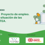 Sesión 1: Diseño de un proyecto para empleo. Atención a la situación de las mujeres con TEA.