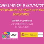 Webinar UNAF: Conciliación y cuidados: Repensando la sociedad que queremos