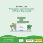 Sesión 2: Prospección y concienciación del tejido empresarial.