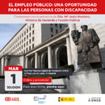 EMPLEO PÚBLICO: UNA OPORTUNIDAD DE FUTURO PARA LAS PERSONAS CON DISCAPACIDAD