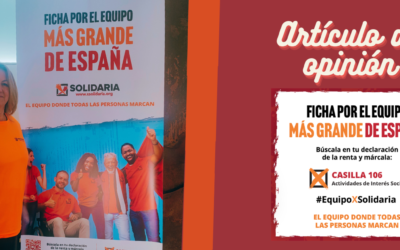 Únete al equipo más grande de España, marcando la X Solidaria en tu declaración de la renta, y ayuda a millones de personas.