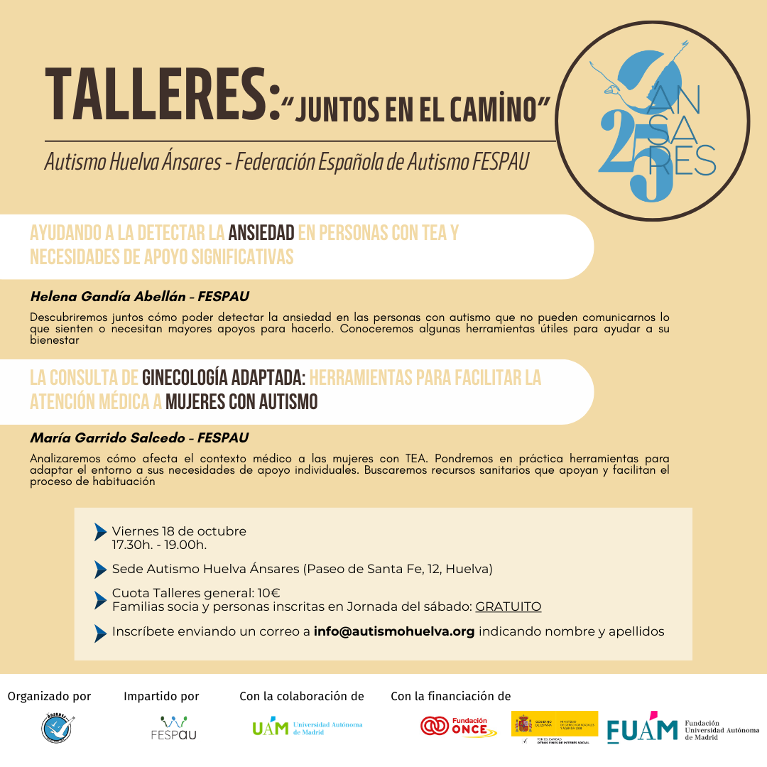 Talleres por el 25 Aniversario de Autismo Huelva: JUNTOS EN EL CAMINO