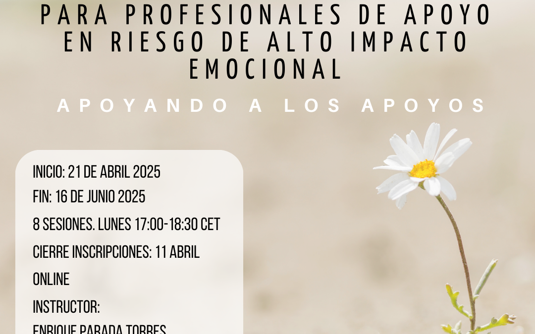 Programa Grupal para profesionales de apoyo en riesgo de alto impacto emocional