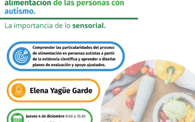Formación “Abordaje de los desafíos de alimentación de las personas con autismo. La importancia de lo sensorial”