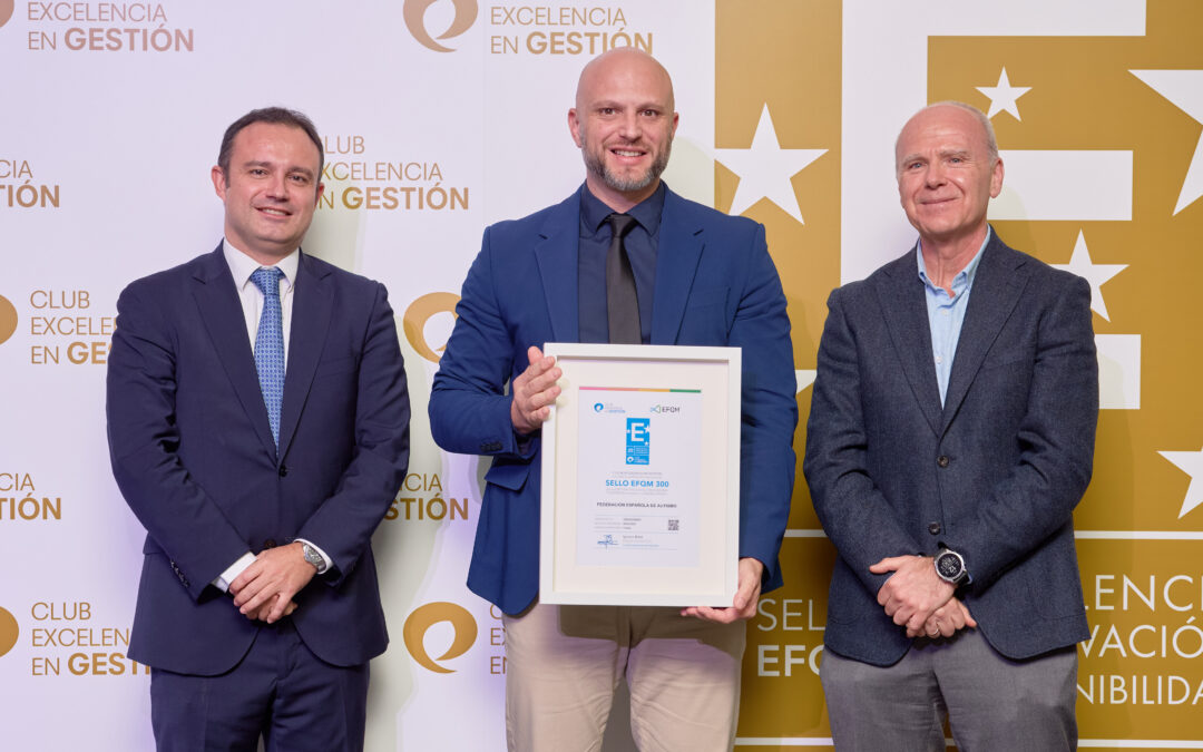 FESPAU recibe el Sello EFQM en un acto organizado por el Club Excelencia en Gestión.